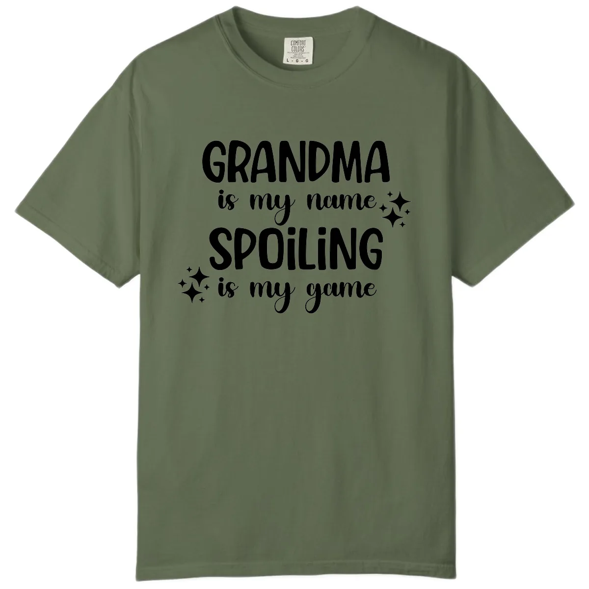 Grandma Is My Name Spoiling Is My Game Comfort Color in Sage